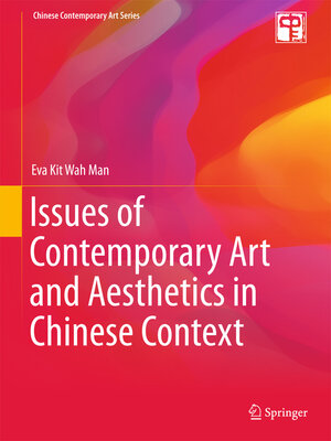 cover image of Issues of Contemporary Art and Aesthetics in Chinese Context